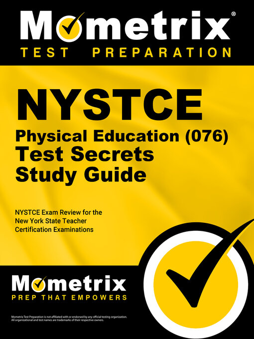Title details for NYSTCE Physical Education (076) Test Secrets Study Guide by NYSTCE Exam Secrets Test Prep Team - Available